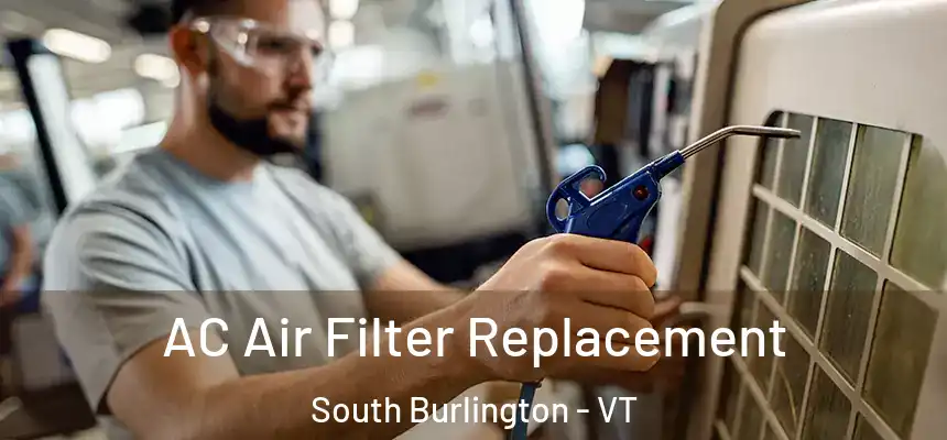  AC Air Filter Replacement South Burlington - VT